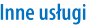 Inne usługi